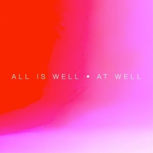 All Is Well - At Well [CPT6263]