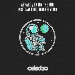 Aspard - Enjoy The Fun - Remixes [SLR169]