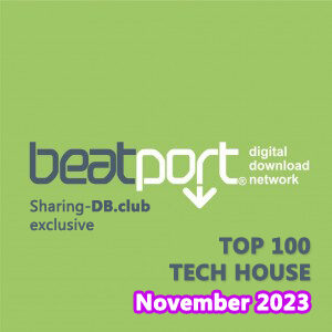 Beatport Top 100 Tech House November 2023