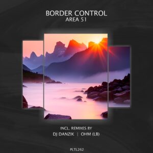 Border Control - Area 51 [PLTL262]