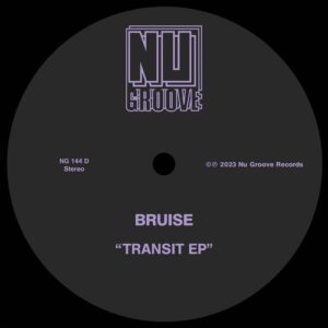 Bruise - Transit EP [NG144D]