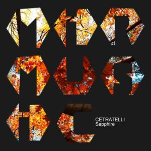 Cetratelli - Sapphire [MIRM166]