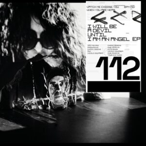 Chris Liebing - I Will Be A Devil Until I Am An Angel EP [CLR112]