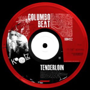 Columbo Beat - Tenderloin [KM452]