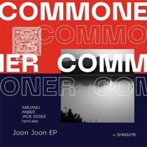 Commoner - Joon Joon EP [SHNG216]