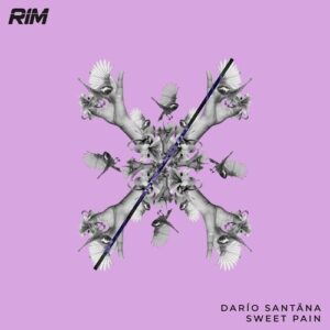 Darío Santäna - Sweet Pain [RIM163]