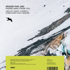 GRAZZE feat. ARC - Fading Away From You [ALLEY245]