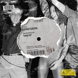 Gero Ojeda - Tanyi EP [HBT464]