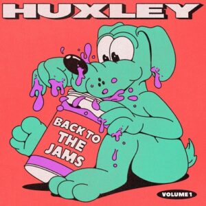 Huxley - Back To The Jams, Vol.1 [SNFDIGI040]