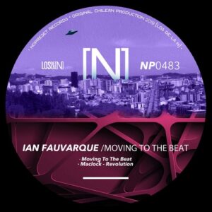 Ian Fauvarque, Maclock - Moving To The Beat [NP0483]