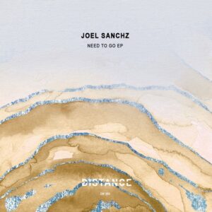 Joel Sanchz - Need To Go EP [DM369]