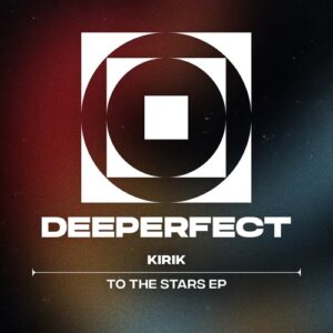 KIRIK - To the Stars [DPE1980]