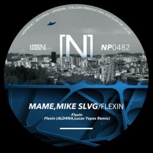 MAME, Mike Slvg - Flexin [NP0482]