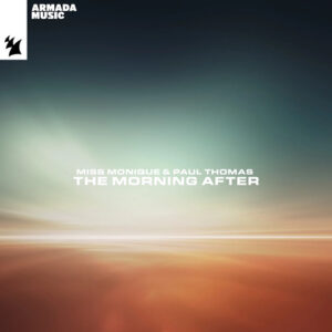 Miss Monique & Paul Thomas - The Morning After [ARMAS2621]