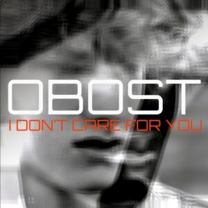 OBOST - I Don't Care For You [NEIN2350]