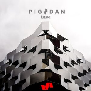 Pig&Dan - Future [ELV173]