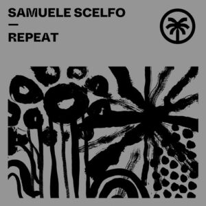 Samuele Scelfo, E.T.H (Italy), Joshee - Repeat [HXT121]