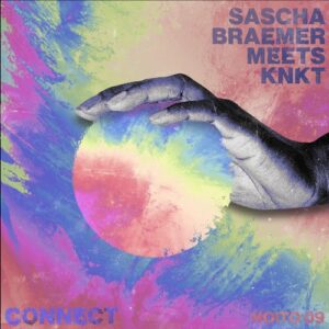 Sascha Braemer, KNKT - Connect [4056813638479]