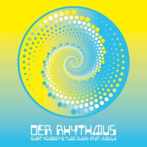 Timo Maas, Marc Romboy & Fadila - Der Rhythmus [SYST01366]