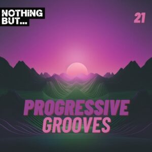 VA - Nothing But... Progressive Grooves, Vol. 21 [NBPG21]