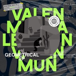 Valen Mun - Geometrical EP [IW179D]