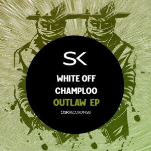 White Off, Champloo - Outlaw [SK280]
