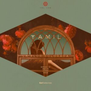 Yamil - La Flor Colorada [SOL108]