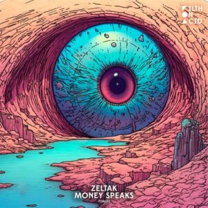 Zeltak - Money Speaks [FOA143-B]