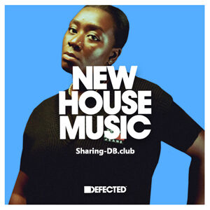 VA - Defected New House Music November 17th, 2023