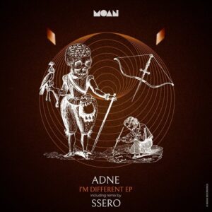 Adne - I'm Different EP [MOAN208]