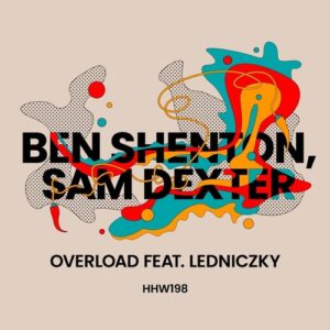 Ben Shenton - Overload [HHW198]