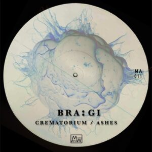 Bra:gi - Crematorium / Ashes [MA011]