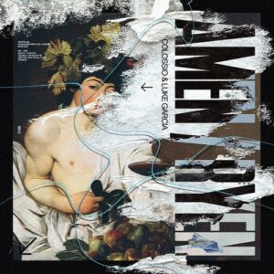 Colossio & Luke Garcia - Amen / Ryen [12MCSL012]