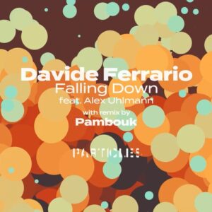 Davide Ferrario - Falling Down [PSI2313]