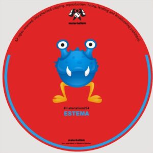 Estema - Something [MATERIALISM264]