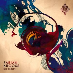 Fabian Krooss & Samaha - Oh Darlin' [ATCK045X]