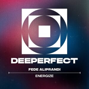 Fede Aliprandi - Energize [DPE1993]