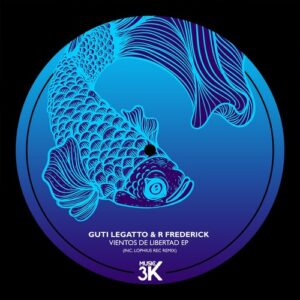 Guti Legatto, R Frederick - Vientos de Libertad [A3K001]