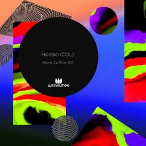 Hassio (COL), Rinno dj - More Coffee EP [WT451]
