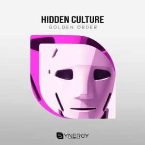 Hidden Culture - Golden Order [SYN094]
