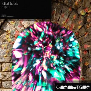 Idiot Idols - n18n1 [CIN203]