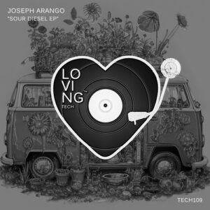 Joseph Arango - Sour Diesel EP [TECH109]