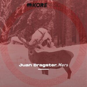 Juan Dragster - Mars [KRM346]