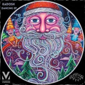 Kadosh - Dancing Ep [VMR030]