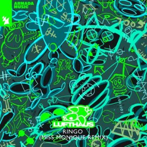 Lufthaus - Ringo (Miss Monique Remix) [ARMAS2463R]