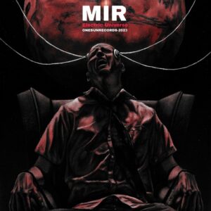 MIR - Electric Universe [ONR087]
