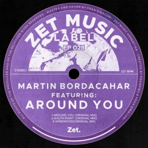 Martin Bordacahar - Around You [EP028]