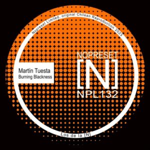 Martín Tuesta - Burning Blackness [NPL132]