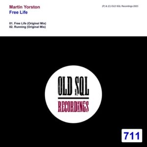 Martin Yorston - Free Life [OLDSQL711]