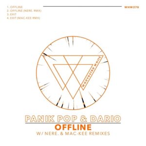 Panik Pop, Dario (DE) - Offline EP (NERE. & Mac-Kee Remixes) [WHW270]